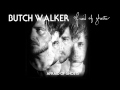 Butch Walker - Afraid of Ghosts [AUDIO]