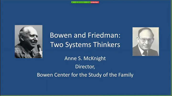 Bowen and Friedman: Two Systems Thinkers