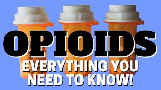 Opioid Pain Meds: How They STOP PAIN, Why So Addictive & Recovery (Made Easy to Understand)