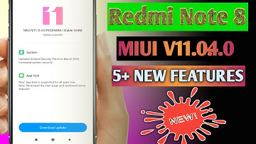 Redmi Note 8 MIUI V11.0.4.0 Stable Update || Full Changelog(Feature) || Redmi Note 8 New Update
