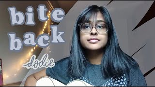 Video thumbnail of "bite back- dodie (demo) | cover"