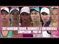 Tennis Hard Court Drama 2021 | Part 04 | You’re Doing it Because She’s Australian!