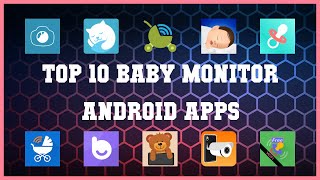 Top 10 Baby Monitor Android App | Review screenshot 5