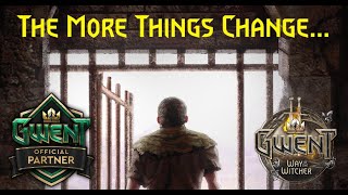 The More Things Change... - Way of the Witcher: Gwent deck guide