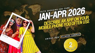 Describe an App You Often Use | IELTS Speaking Cue Card 2026 | Band 7+ Sample Answer screenshot 4