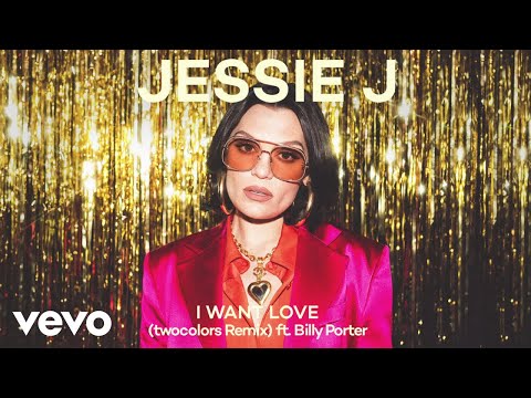 Видео: Jessie J ft. Billy Porter - I Want Love (twocolors Remix) (Official Audio)