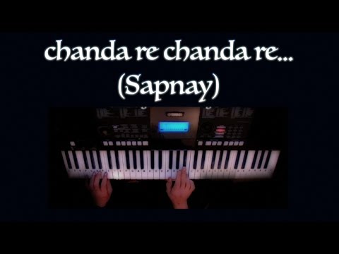 Chanda re  Sapnay  Instrumental