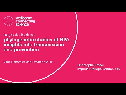 Phylogenetic studies of HIV: insights into transmission and prevention - Christophe Fraser