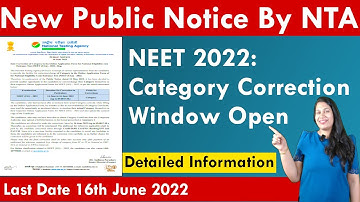 Correction Window Re opened NEET 2022 | NTA Official Update NEET 2022 | New Public Notice By NTA