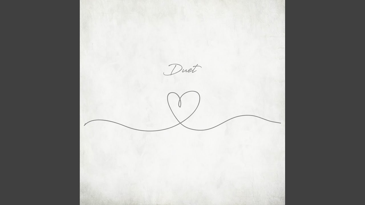 Watch Duet on YouTube Watch Duet on YouTube