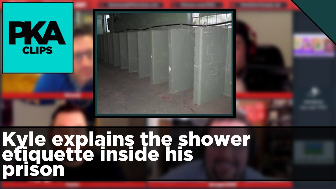 Kyle explains the shower etiquette inside his prison - PKA Clip - YouTube