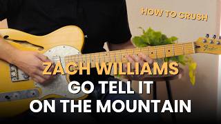 EVERYTHING you need to crush Zach Williams - Go Tell It On The Mountain this year
