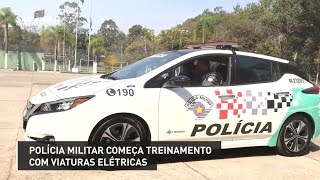Polícia Militar de SP começa treinamento com viaturas elétricas