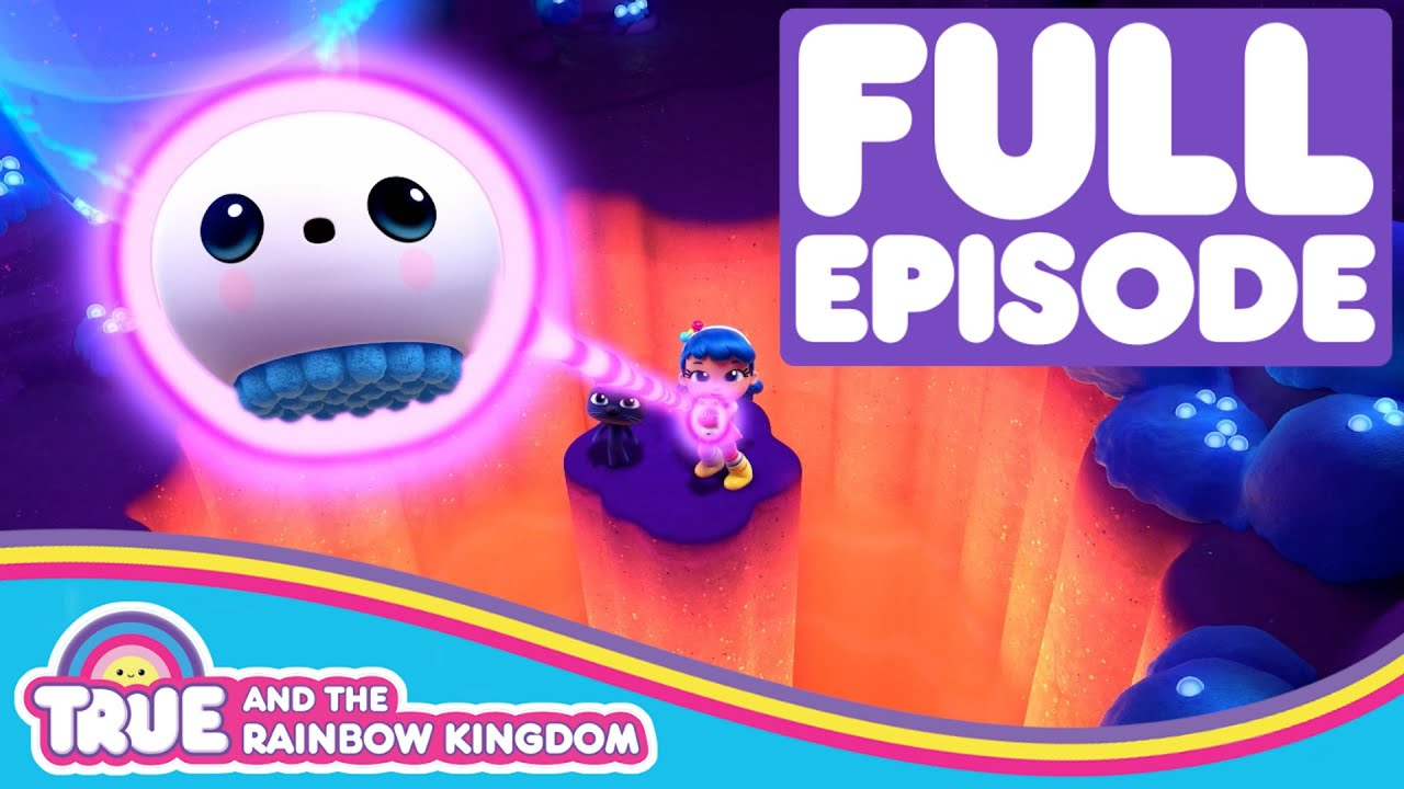 True and the Rainbow Kingdom - Full Episode - Season 2 - Wish Gone Wild
