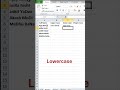 Excel convert uppercase lowercase propercase