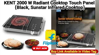 KENT 2000 W Radiant Cooktop Touch Panel Black Sunstar Infrared Cooktop 2000W 3 Preset Menus
