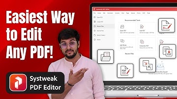 Systweak PDF Editor: Easiest Way to Edit Any PDF on Windows | Best Free PDF Editor #freepdfeditor