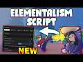 *NEW* Elementalism Script (PASTEBIN 2026) ( ATO COLLECT ,AUTO FARM , AUTO SKILL , AUTO SCROLLS )