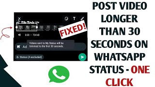 cara posting video berdurasi lebih dari 30 detik di status whatsapp dalam satu klik | meningkatkan pemirsa status