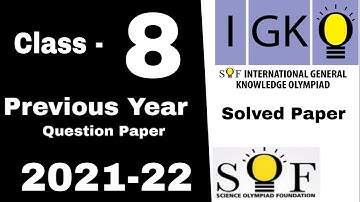 IGKO Class 8 Question Paper 2021-22/ Class 8 IGKO Question Paper 2021-22
