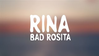 Rina - Bad Rosita (Official Lyrics Video)