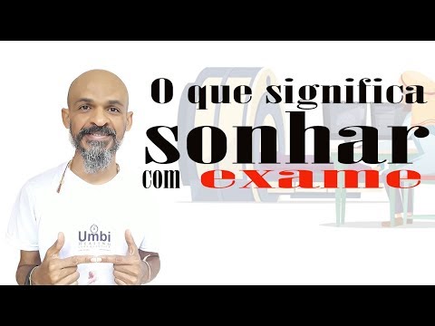 Vídeo: Por que o exame está sonhando em um sonho