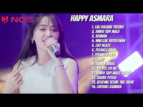 LALI RASANE TRESNO - HAPPY ASMARA | HAPPY ASMARA FULL ALBUM TERBARU 2023 @Terarecord