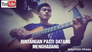 ARTI KEHIDUPAN cover wahyudi frasa