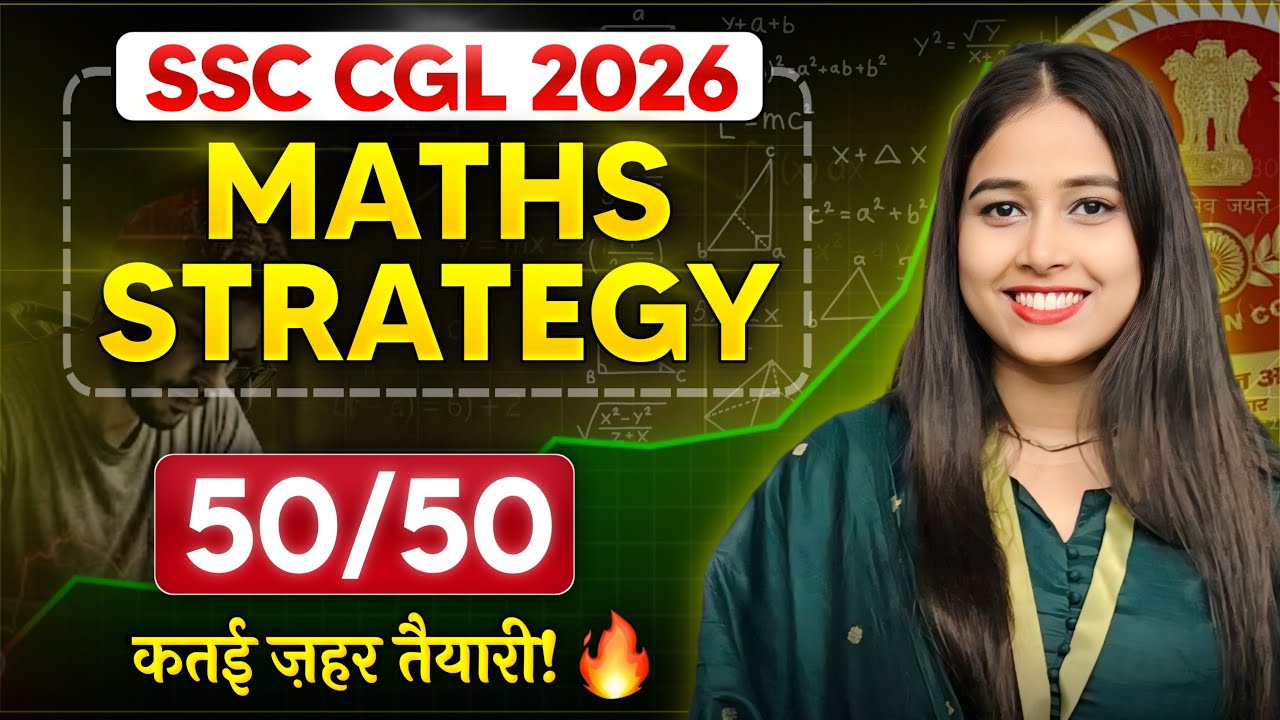 SSC CGL 2026 Full Maths Strategy🔥| 100% Guarantee of 50/50 | 8 Months ...