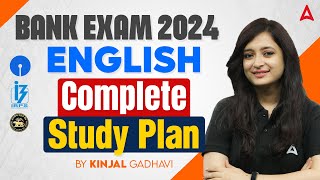 English for Bank Exams 2024 | Complete Study Plan By Kinjal Gadhavi