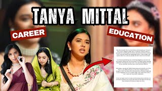 BB19's Tanya Mittal's Family Issues Statement | Educational Background | BiggBoss 19 | Salman Khan