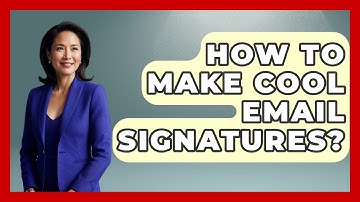 How To Make Cool Email Signatures? - TheEmailToolbox.com