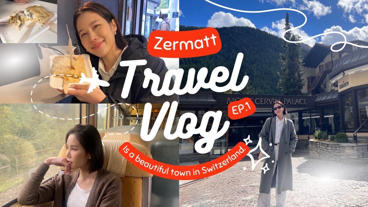 เกือบเอาชีวิตไม่รอดจาก Zermatt EP.1