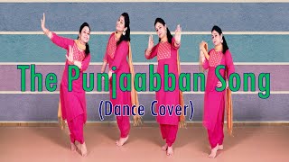 The Punjaabban Song(Dance Cover) || Jug Jugg Jeeyo || Dance Cover || Himani Saraswat