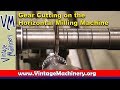 Gear Cutting on the Horizontal Milling Machine