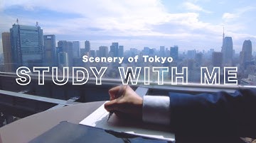 1 HOUR STUDY WITH ME | 📖 A Calm Afternoon | Tokyo City View🗼 in Hibiya