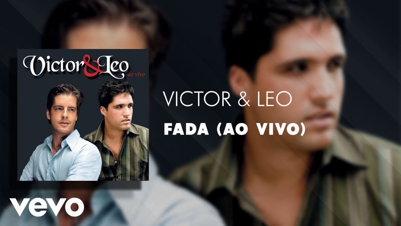 Victor & Leo - Fada (Ao Vivo) (Áudio Oficial) Victor & Leo - Fada (Ao Vivo) (Áudio Oficial)