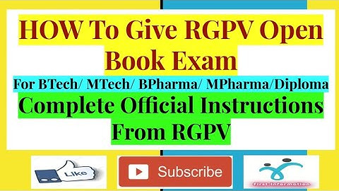 How To Give RGPV Open Book Exam and Upload Answer Sheet || Complete official Instructions || RGPV ||