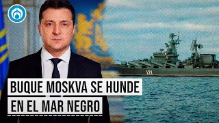 "Los barcos rusos solo pueden irse al fondo del mar": presidente ucraniano se adjudica hundimiento
