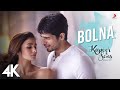 Bolna | Kapoor & Sons | Sidharth Malhotra | Alia Bhatt | Fawad Khan | Arijit Singh | Asees Kaur | 4K