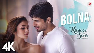 Bolna Kapoor Sons Sidharth Malhotra Alia Bhatt Fawad Khan Arijit Singh Asees Kaur 4k