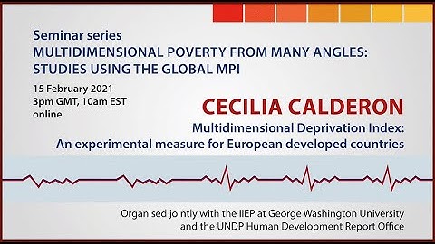 Multidimensional Deprivation Index: An Experimental Measure feat. Cecilia Calderón