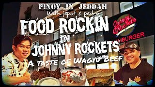 A Taste of Wagyu: Johnny Rockets  أفضل برغر في جدة