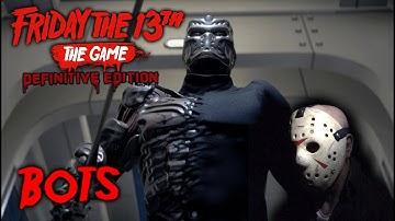 Friday the 13th the game - Gameplay 2.0 - Uber Jason