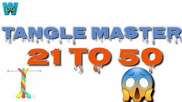 Tangle Master 3D (Level 21 To 50) Gameplay Walkthrough 😱