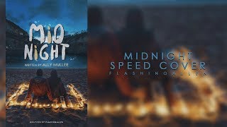 Midnight | Wattpad Speed Cover