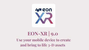 Use just a normal mobile device to create 3-D assets that can be brought to life in EON-XR 9.0