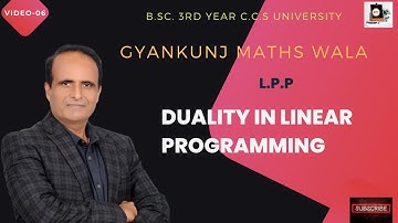 (Lect-06) duality in linear programming / L.P.P/BSC 3RD  ccs university