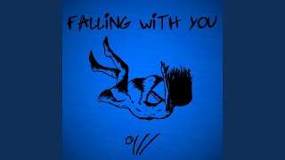 Falling with You