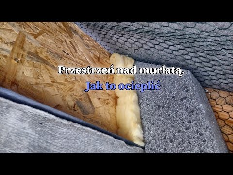 Jak zabezpieczyć przestrzeń nad murłatą przed kuną? Ocieplamy murłatę. cz.2 #vlogbudowlany